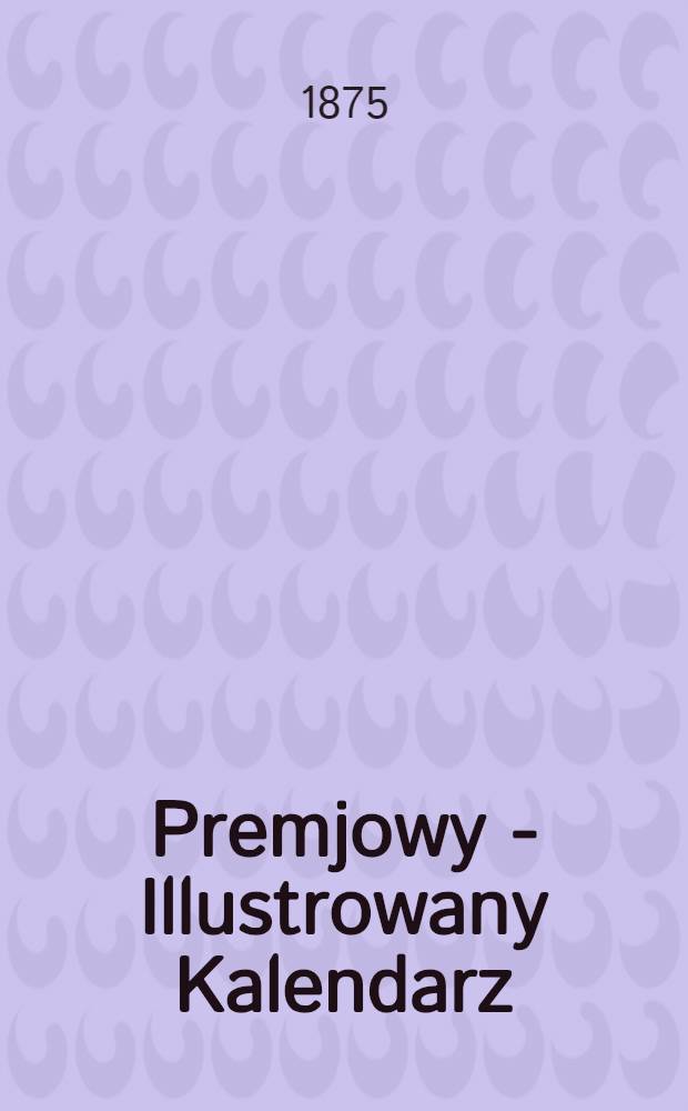 Premjowy - Illustrowany Kalendarz