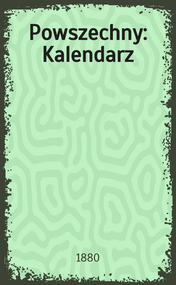 Powszechny : Kalendarz