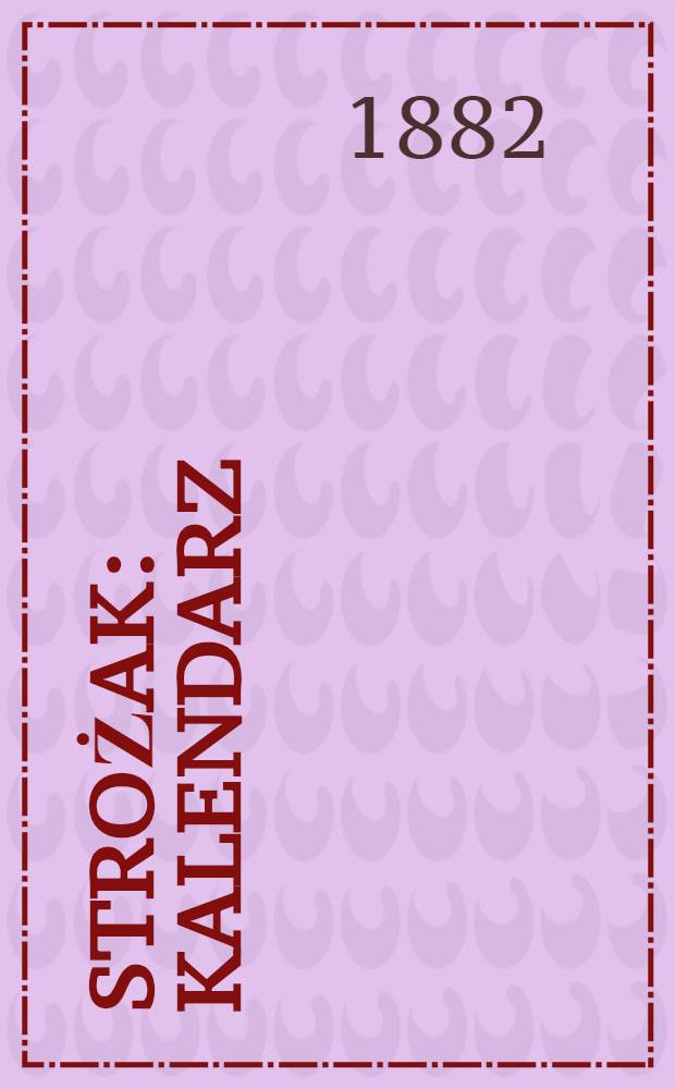 Strożak : Kalendarz