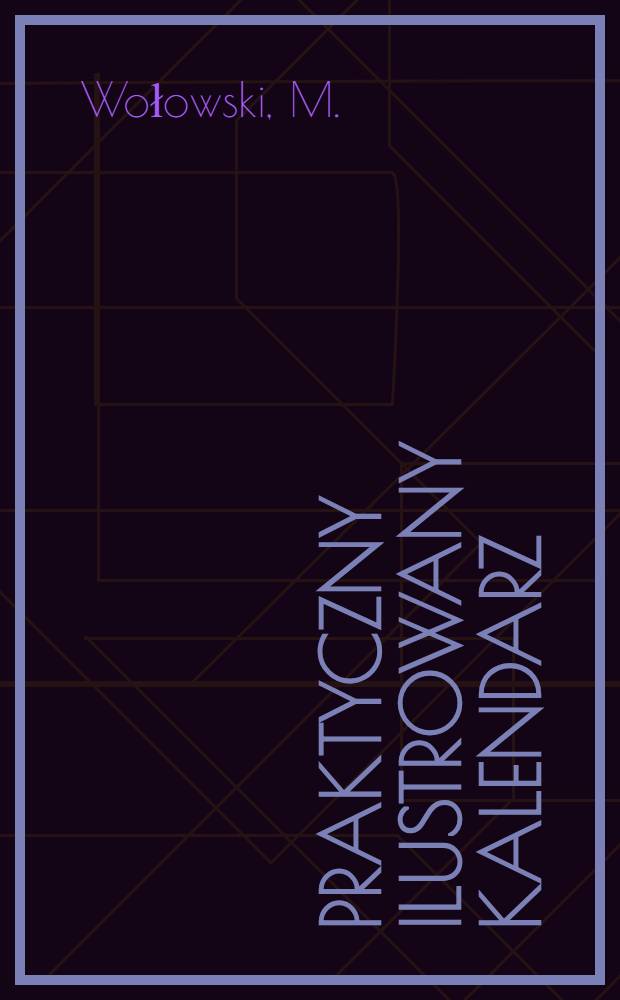 Praktyczny ilustrowany Kalendarz