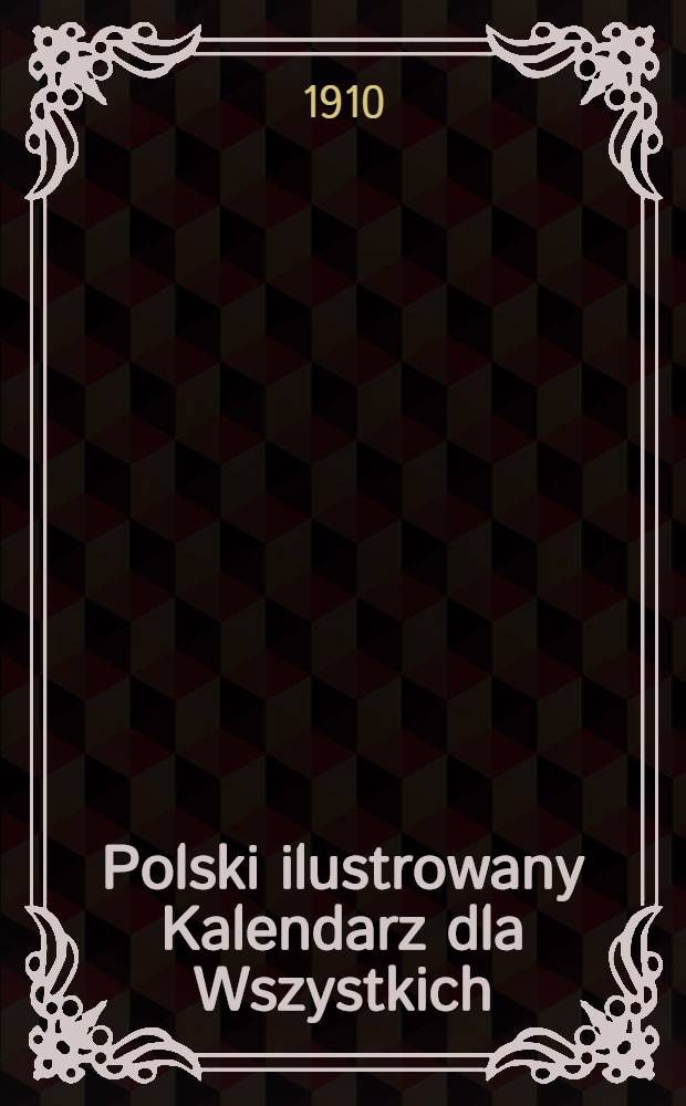 Polski ilustrowany Kalendarz dla Wszystkich