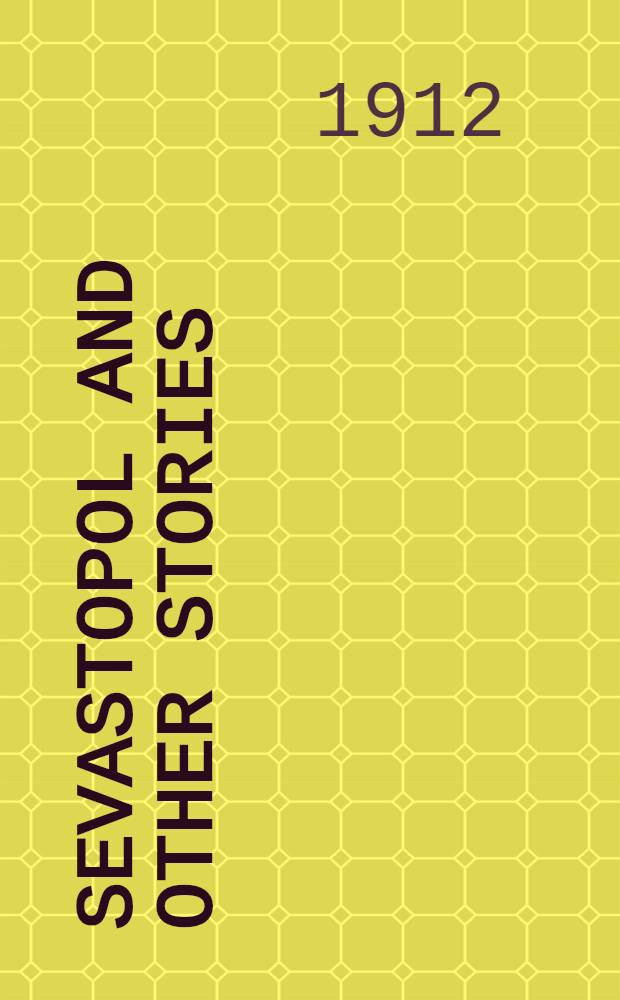 Sevastopol and other stories