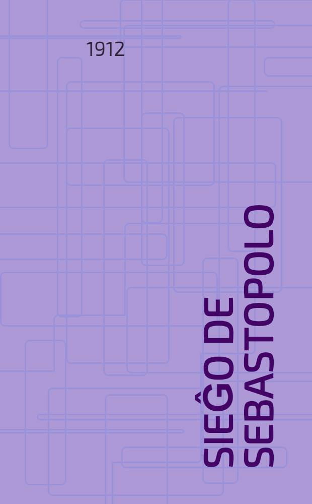 Sieĝo de Sebastopolo