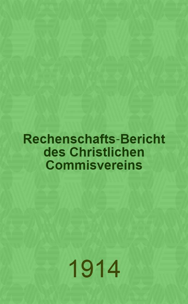 Rechenschafts-Bericht des Christlichen Commisvereins (zu gegenseitiger Unterstützung in Lodz