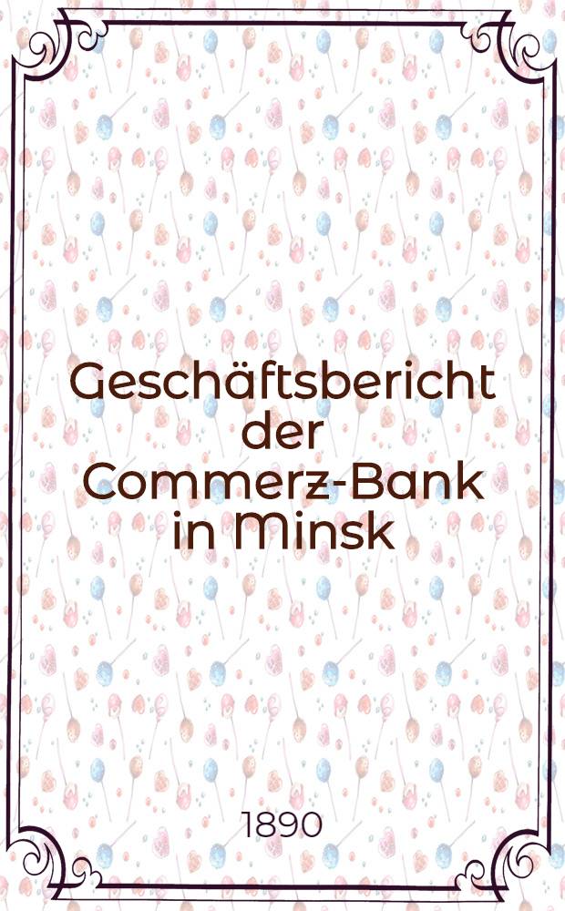 Gesch&auml;ftsbericht der Commerz-Bank in Minsk