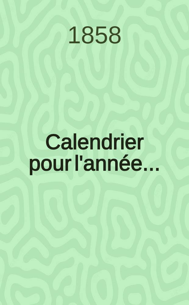 Calendrier pour l'année ..