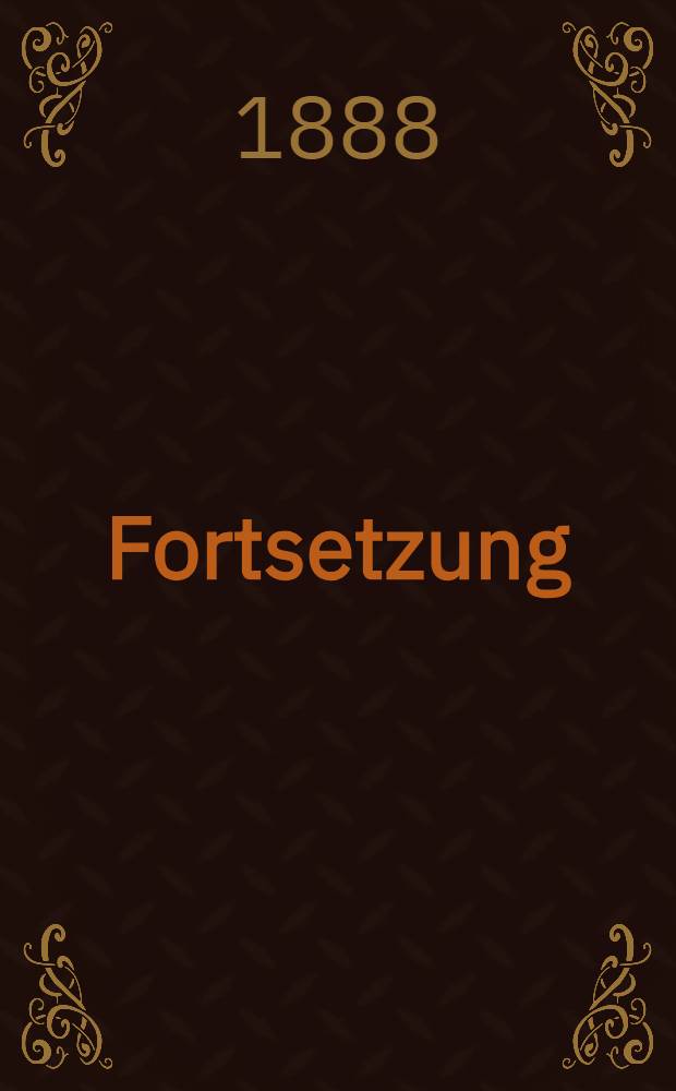 Fortsetzung