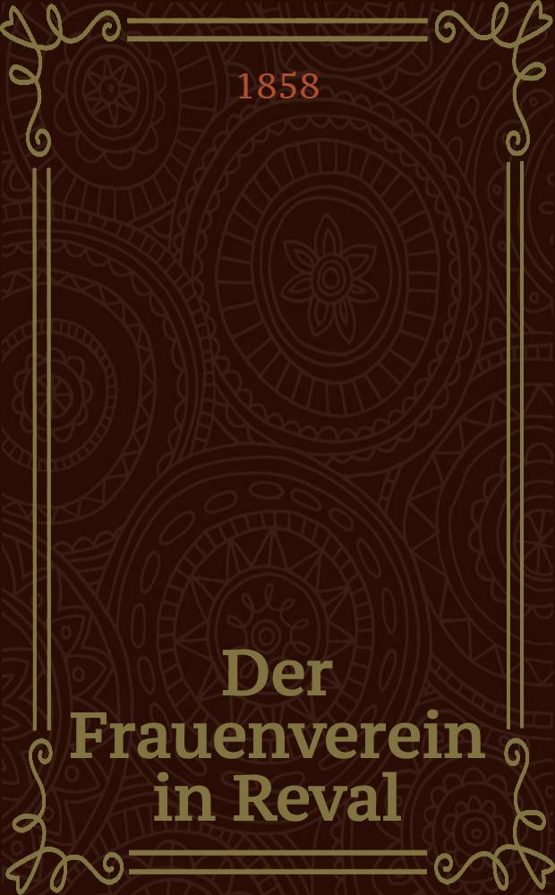 Der Frauenverein in Reval
