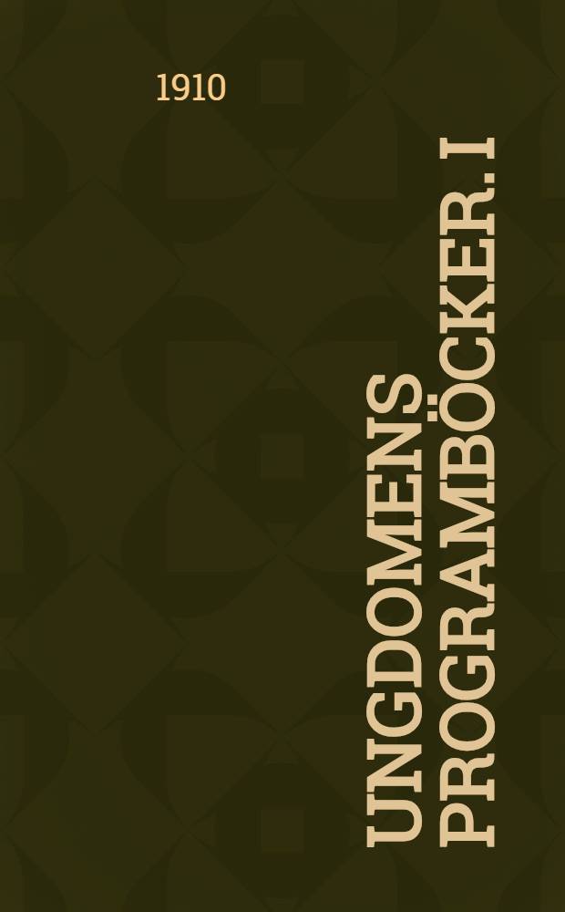 Ungdomens Programböcker. I