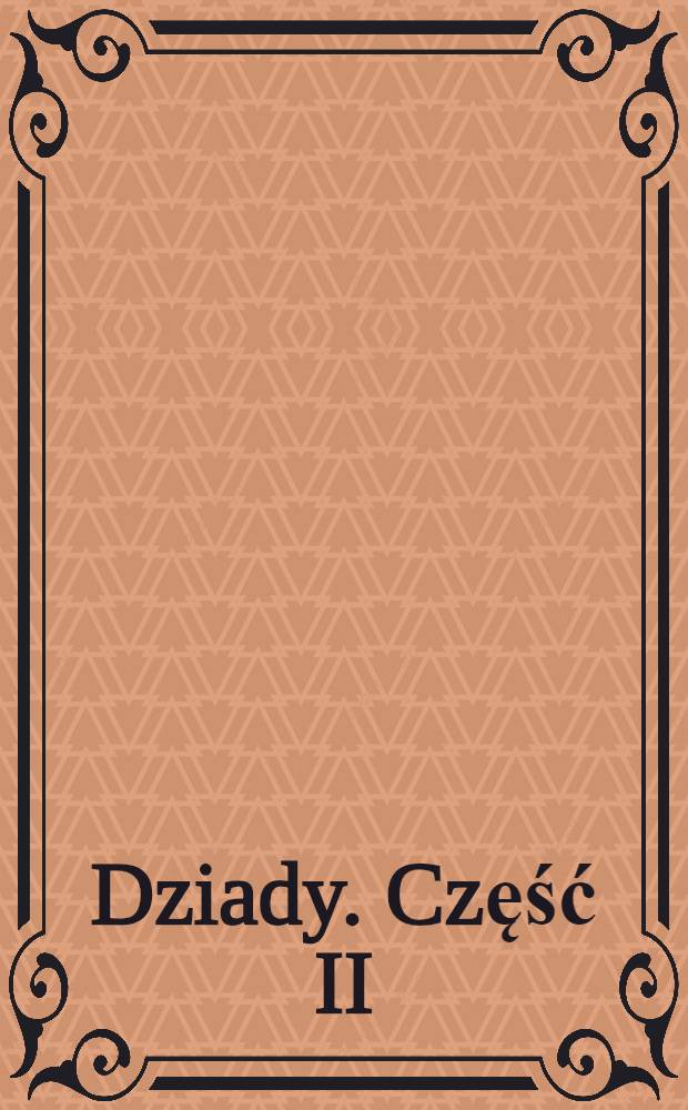 Dziady. Część II