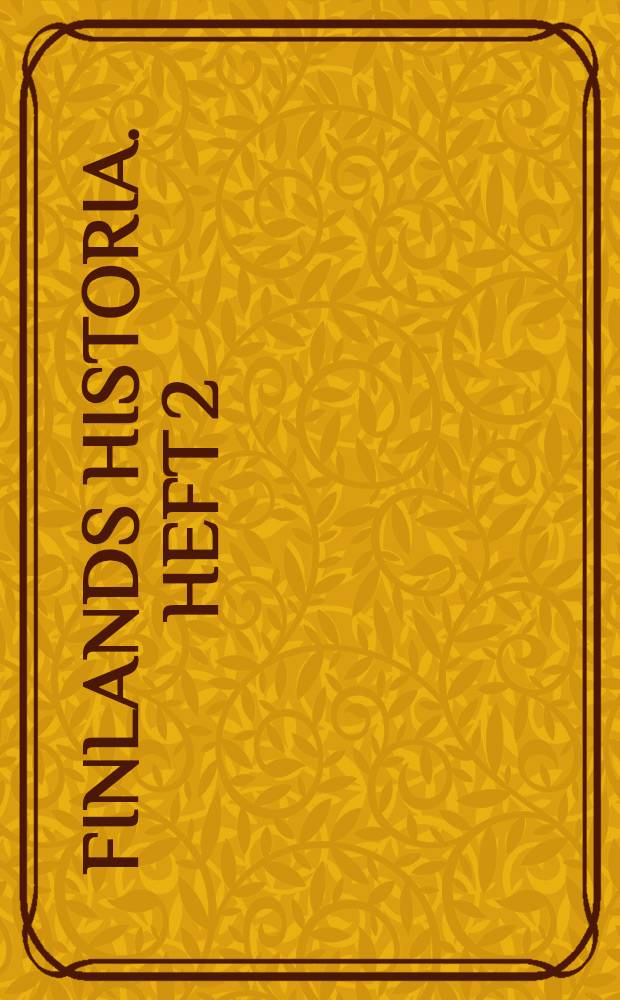 Finlands historia. Heft 2