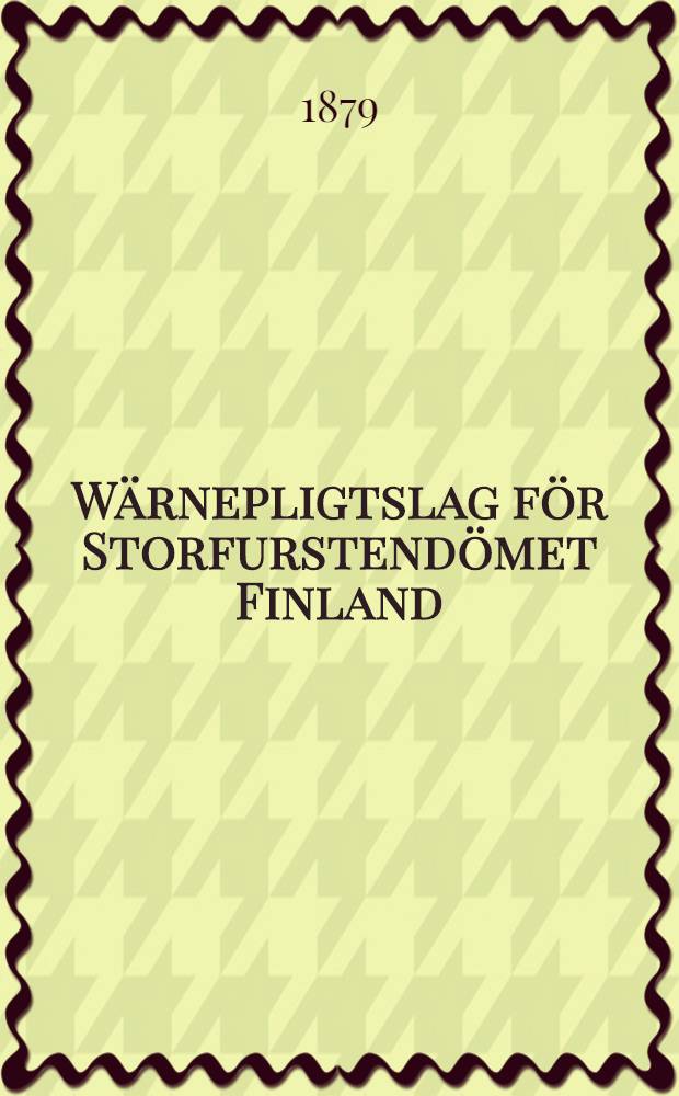 Wärnepligtslag för Storfurstendömet Finland