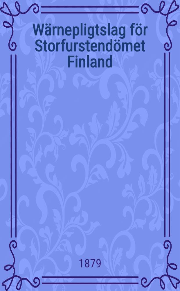 Wärnepligtslag för Storfurstendömet Finland
