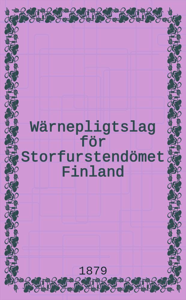 Wärnepligtslag för Storfurstendömet Finland