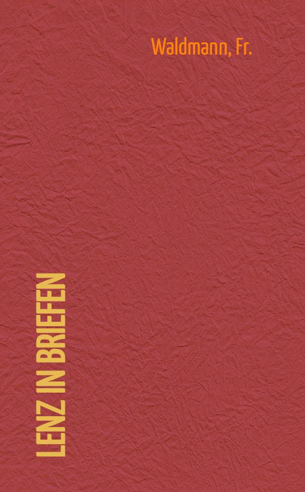Lenz in Briefen
