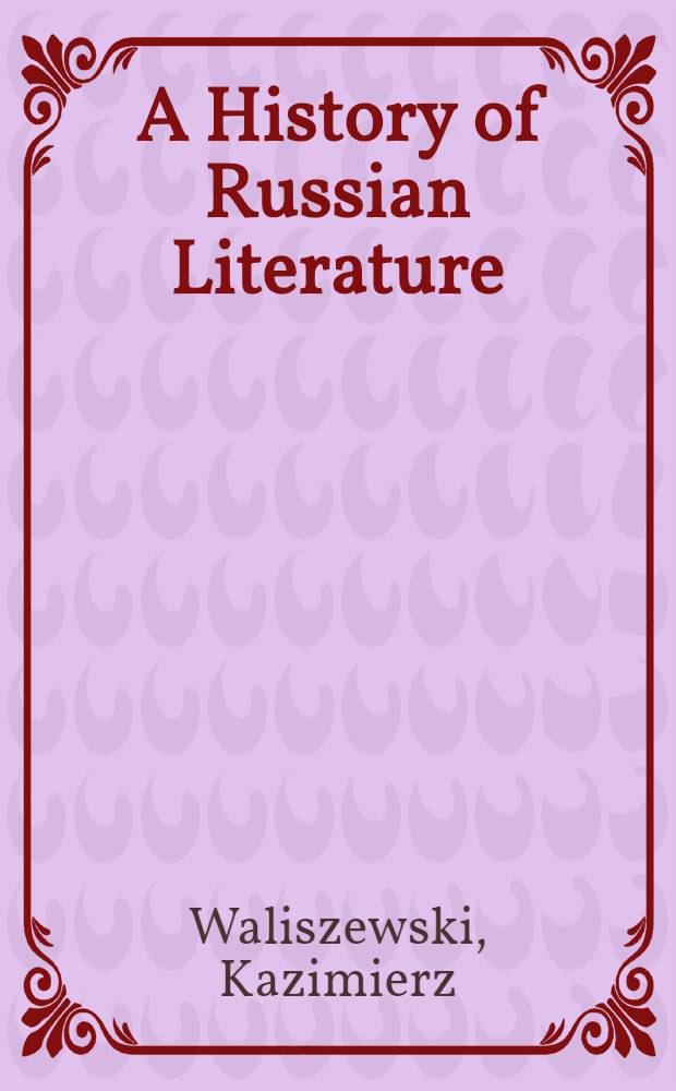 A History of Russian Literature