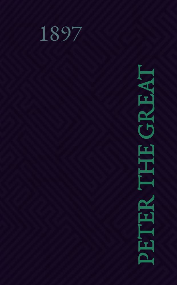 Peter the Great