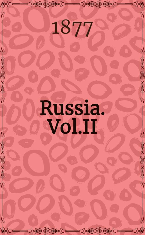 Russia. Vol.II