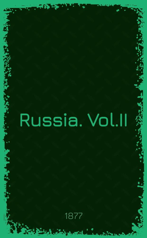 Russia. Vol.II