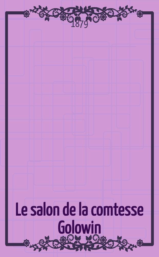 Le salon de la comtesse Golowin