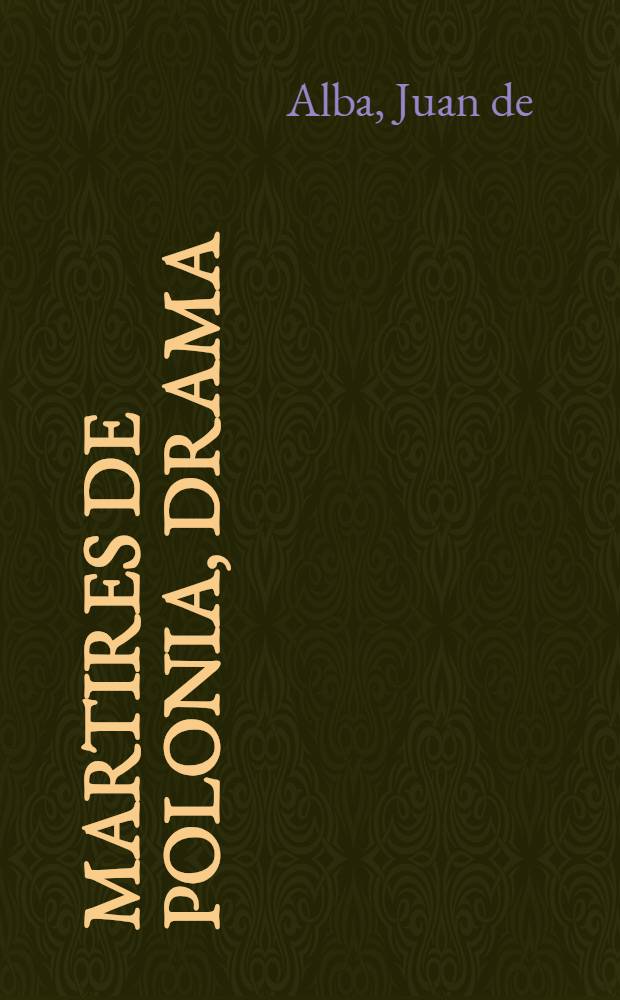 Martires de polonia, drama