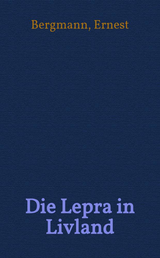 Die Lepra in Livland