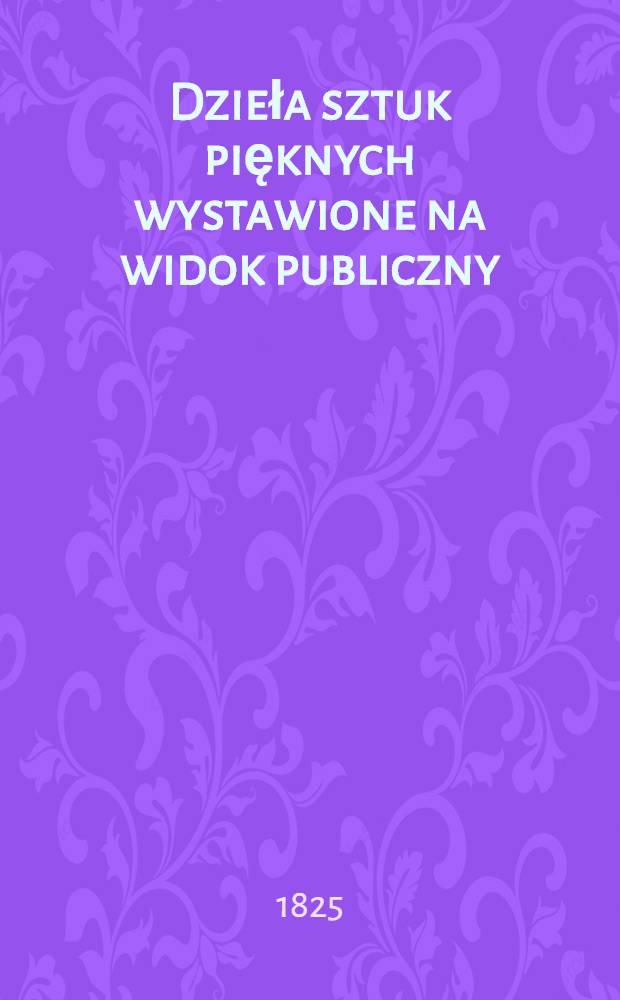 Dzieła sztuk pięknych wystawione na widok publiczny