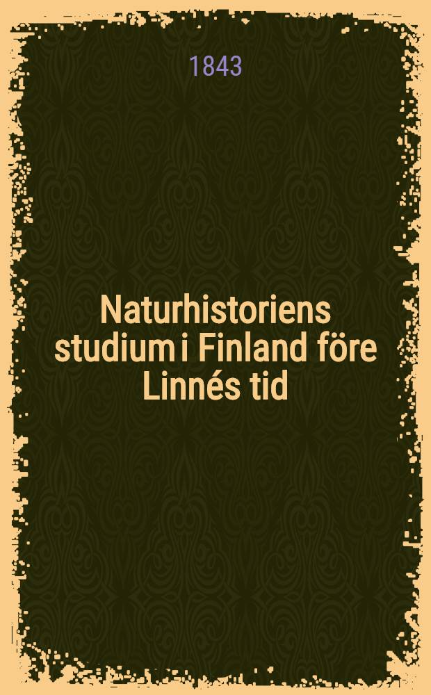 Naturhistoriens studium i Finland före Linnés tid