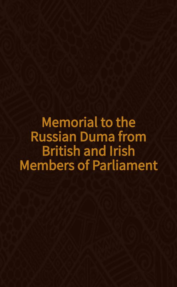 Memorial to the Russian Duma from British and Irish Members of Parliament