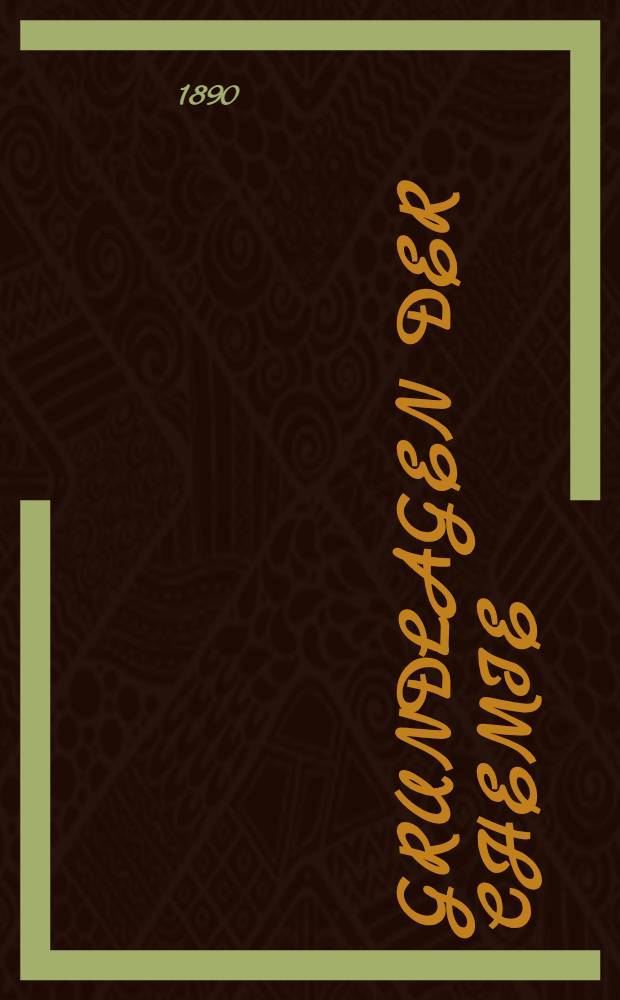 Grundlagen der Chemie