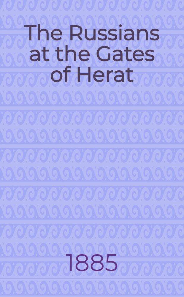The Russians at the Gates of Herat