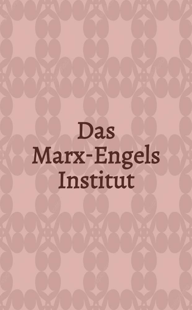 Das Marx-Engels Institut