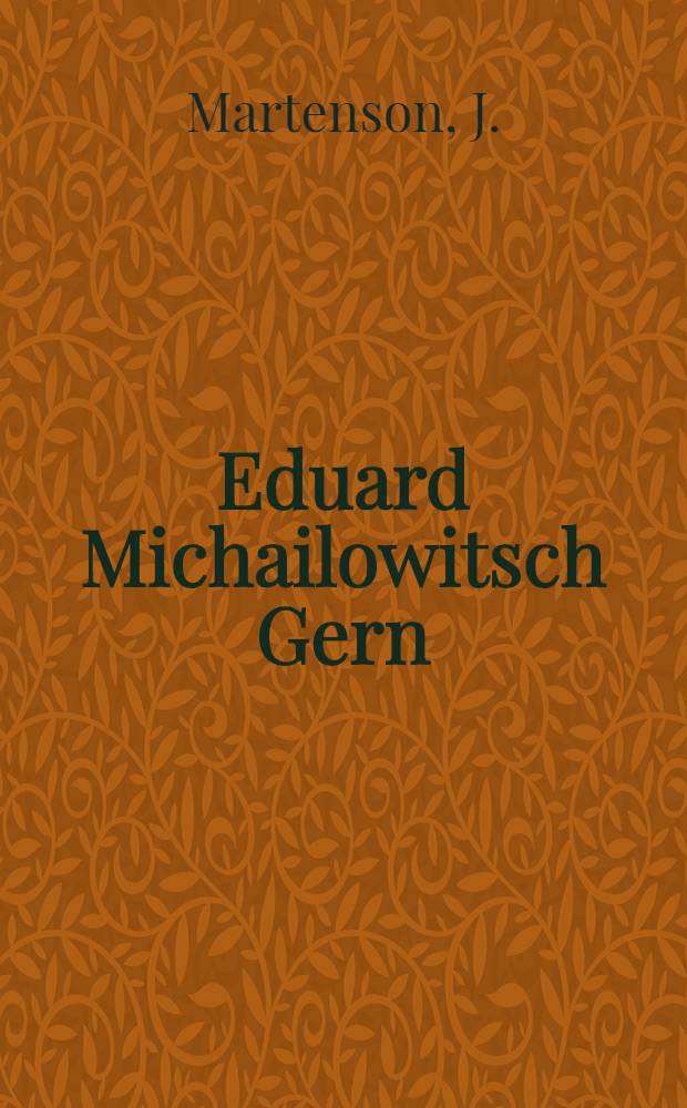 Eduard Michailowitsch Gern