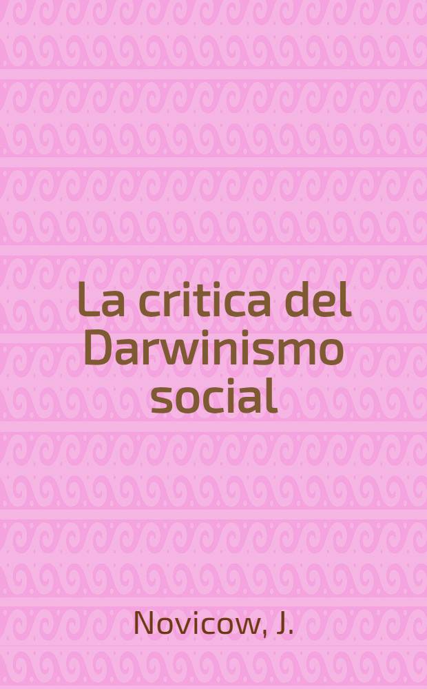 La critica del Darwinismo social