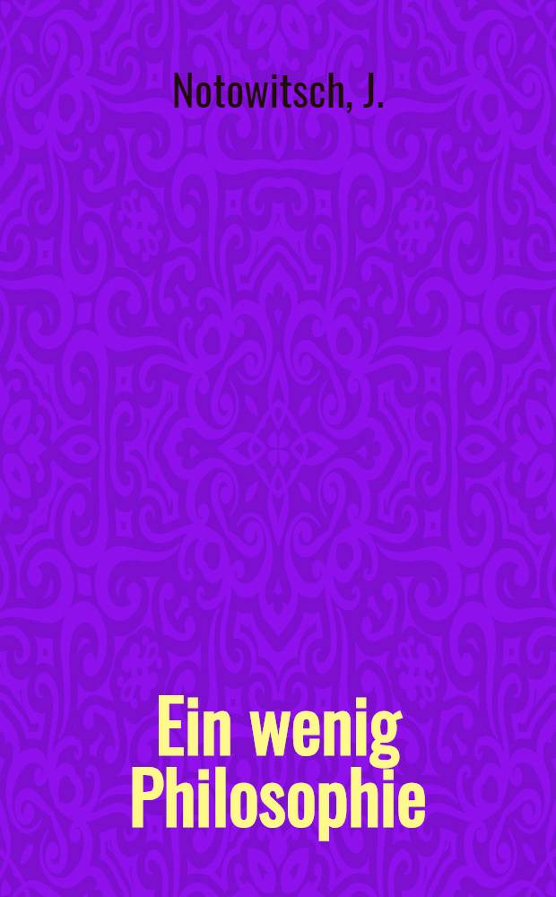 Ein wenig Philosophie