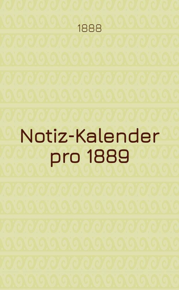 Notiz-Kalender pro 1889