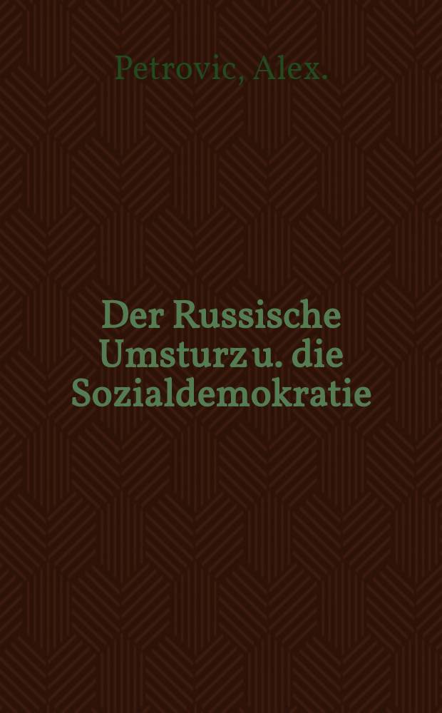 Der Russische Umsturz u. die Sozialdemokratie