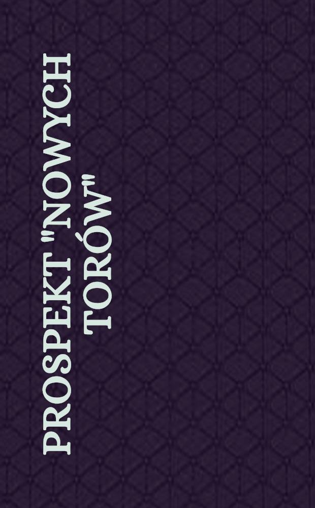 Prospekt "Nowych Torów"