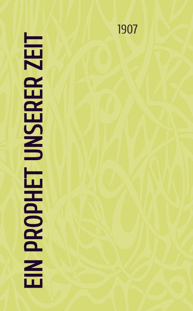 Ein Prophet unserer Zeit : Eine kritische Beleuchtung der beiden Schriften Rudolf Martins über Russland