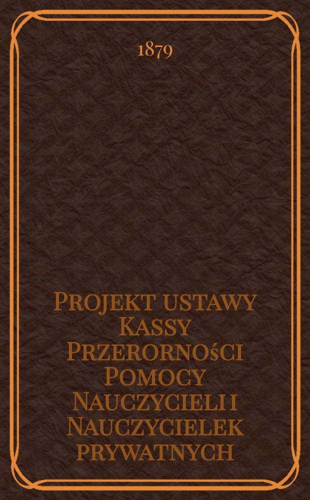Projekt ustawy Kassy Przerorności Pomocy Nauczycieli i Nauczycielek prywatnych