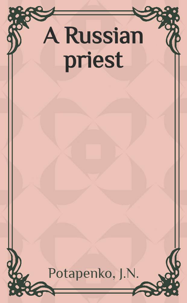 A Russian priest