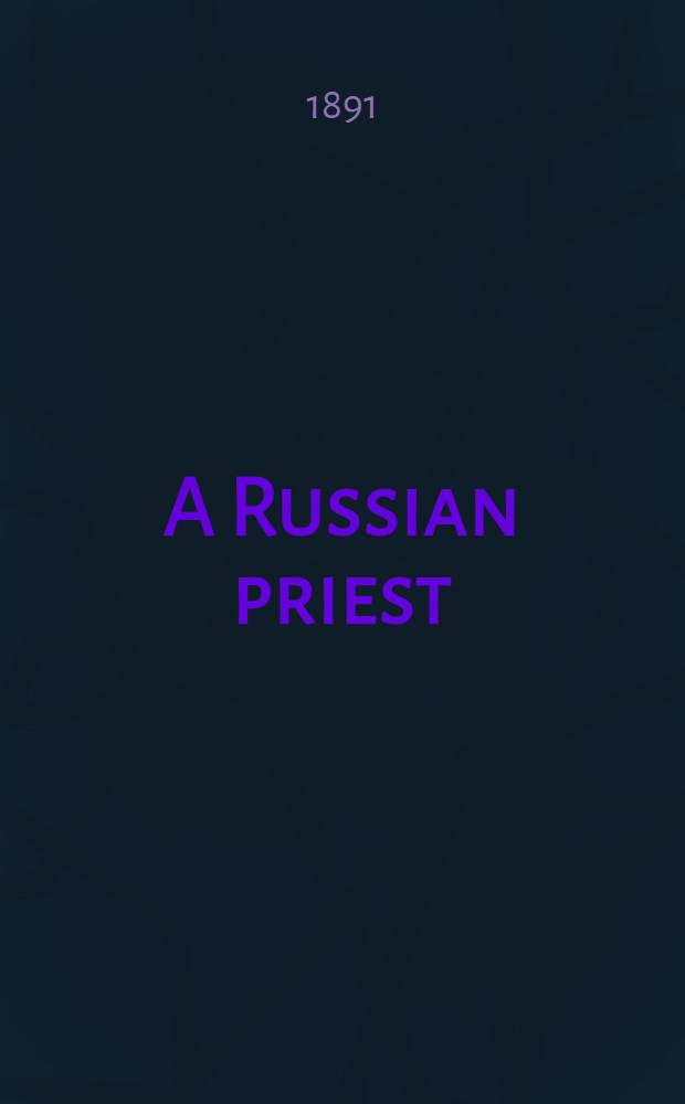 A Russian priest