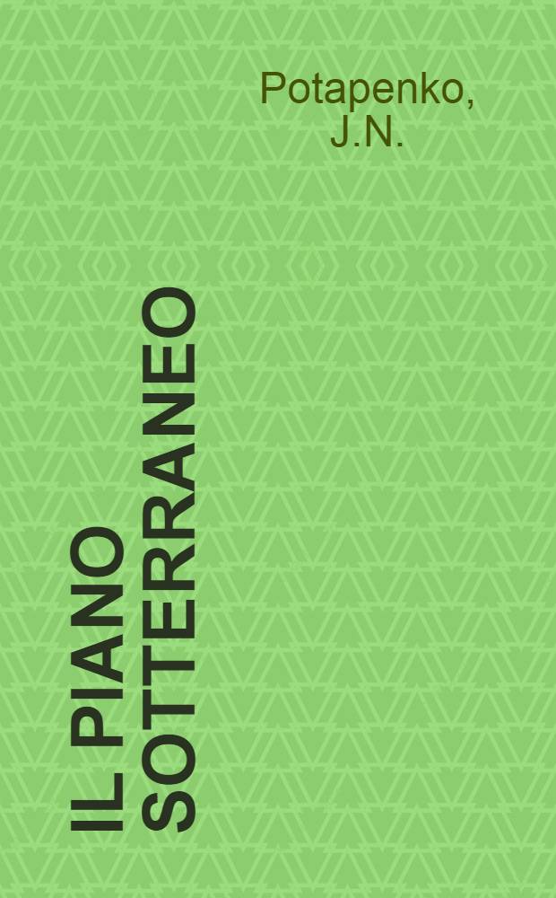 Il piano sotterraneo