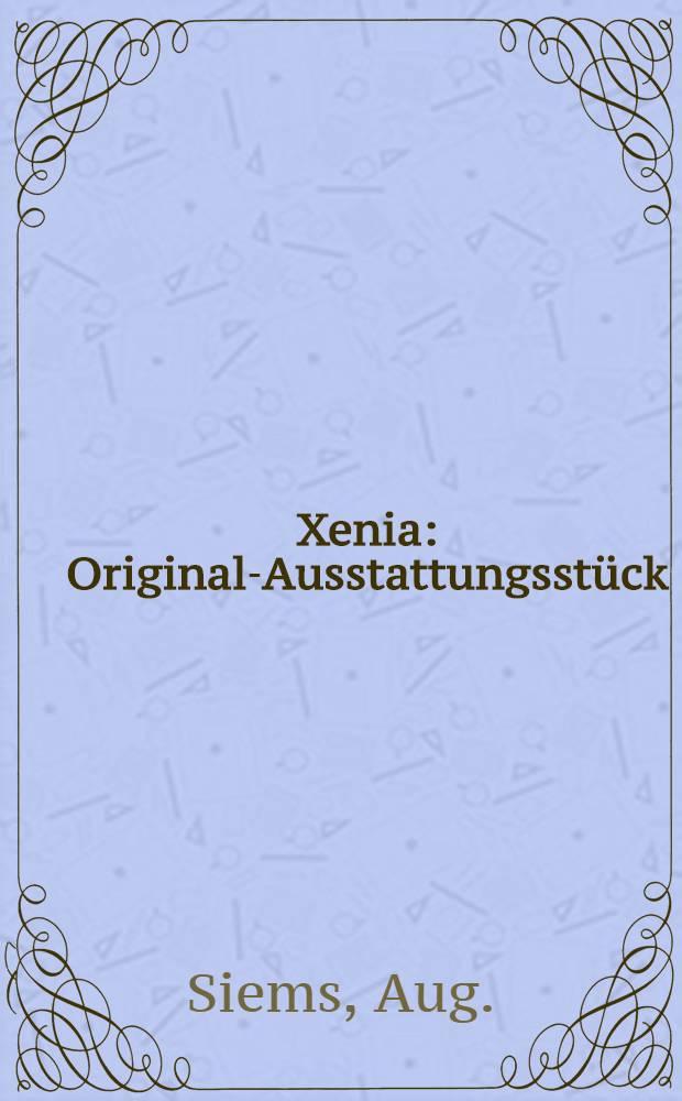 Xenia : Original-Ausstattungsstück : Circus Ciniselli