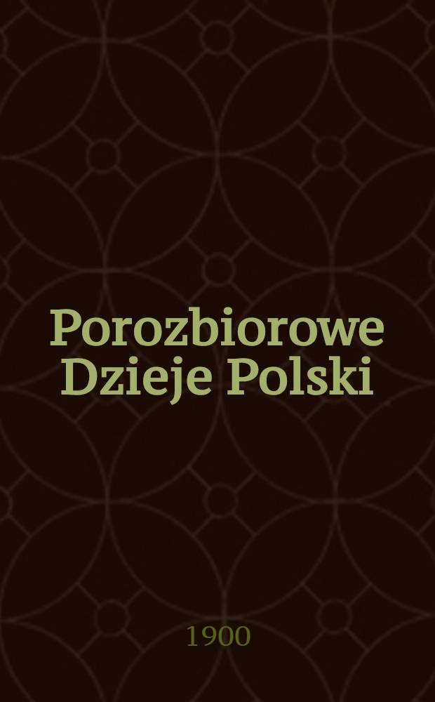 Porozbiorowe Dzieje Polski