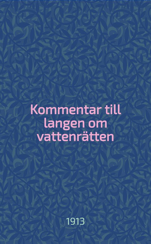 Kommentar till langen om vattenrätten