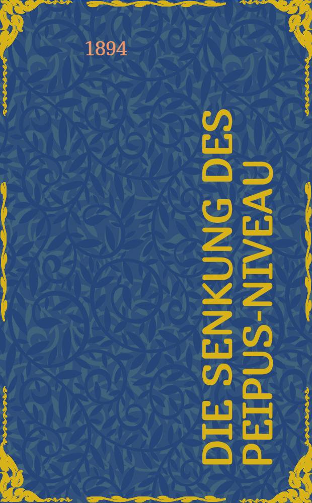 Die Senkung des Peipus-Niveau