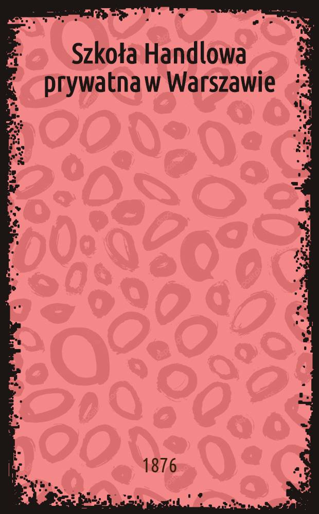 Szkoła Handlowa prywatna w Warszawie