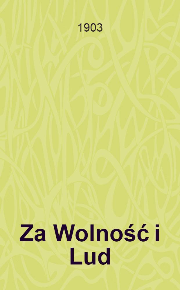 Za Wolność i Lud