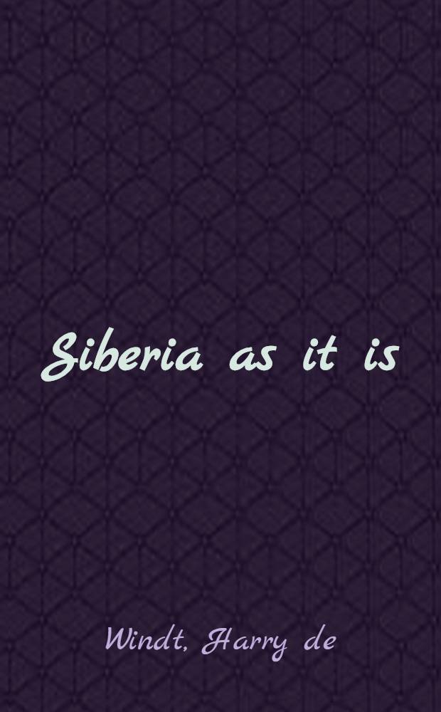 Siberia as it is